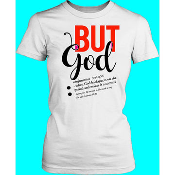 But God Tee