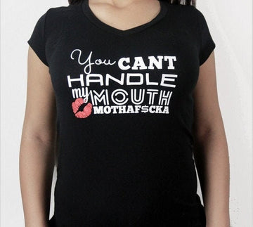 You Can't Handle My Mouth Baby Tee