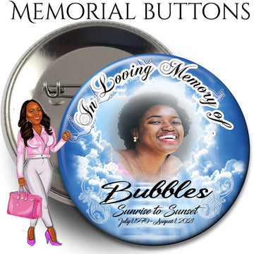 Bubbles Custom Memorial Button Pins or Memorial Magnets Keepsake : 3", funeral buttons, funeral magnets, bereavement buttons
